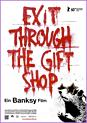 Filmplakat zu Banksy - Exit Through the Gift Shop