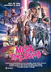 Filmplakat Mega Time Squad